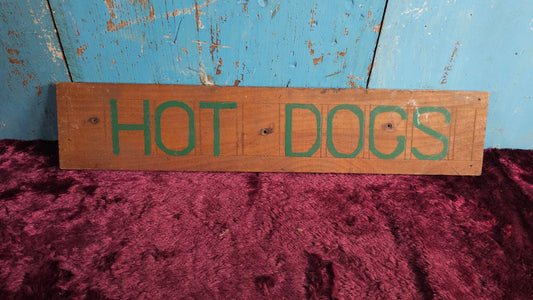 Vintage Hand Painted Hot Dogs Sign, Green Paint On Wood
