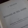 Lot 138 - Antique Medical Book, A Treatise On The Diseases Of The Joints, By Richard Barwell, Surgeon, 1861, Illustrated