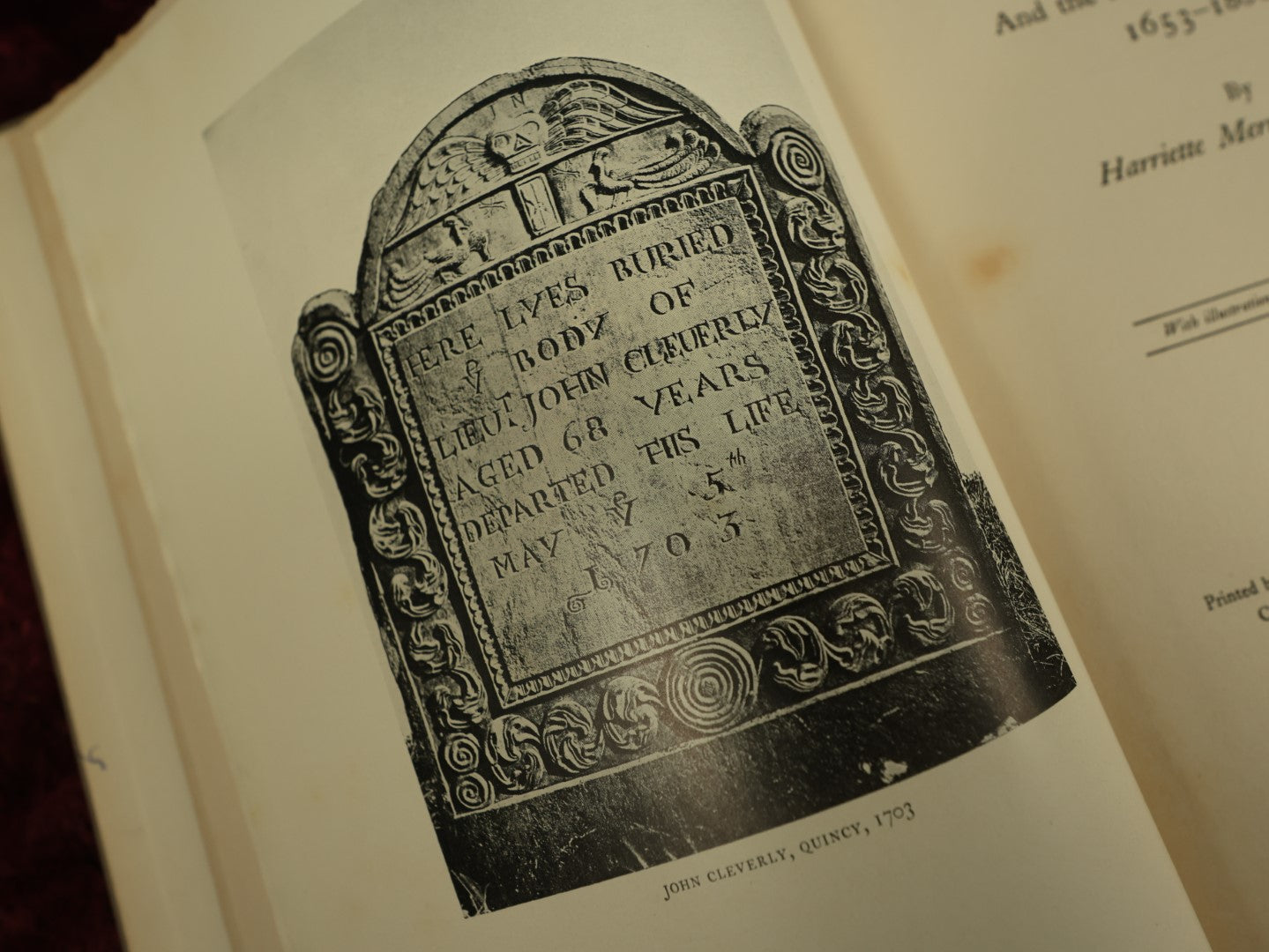 Lot 002 - Gravestones Of Early New England And The Men Who Made Them, 1653-1800, By Harriette Merrifield Forbes, 1927 First Edition, Numbered 271 Of 780, With Many Photographs