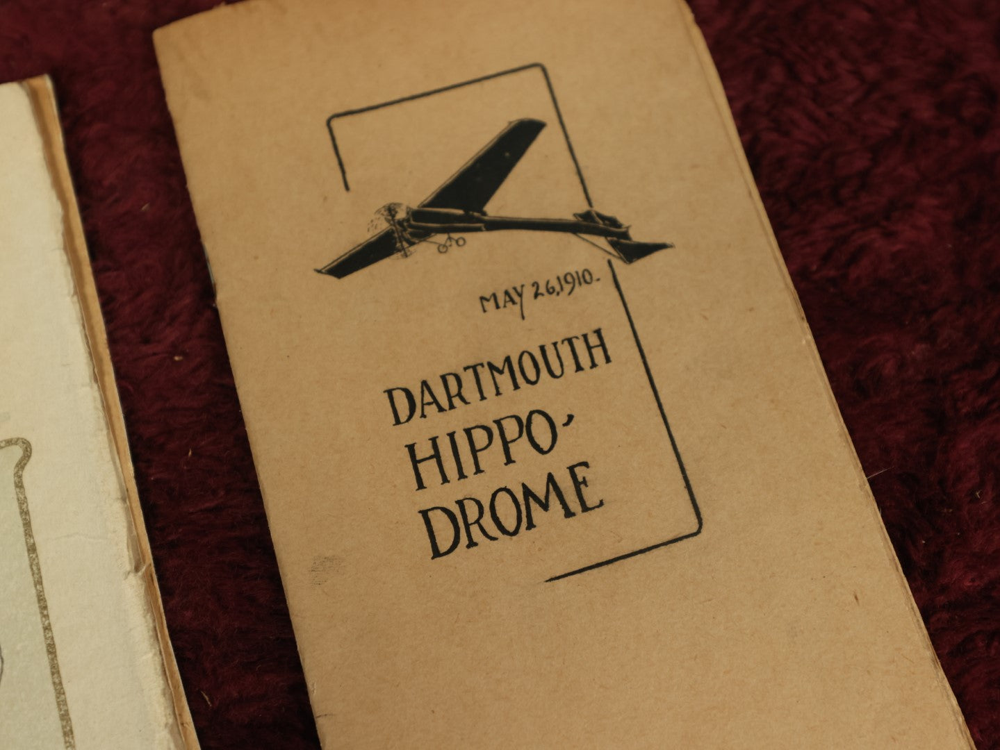 Lot 064 - Pair Of Early Aviation Event Programs, Wright Brothers Related, Including Harvard And Boston Aero Meet, September 3Rd To 13th 1910, And The Dartmouth Hippo-Drome, May 26, 1910