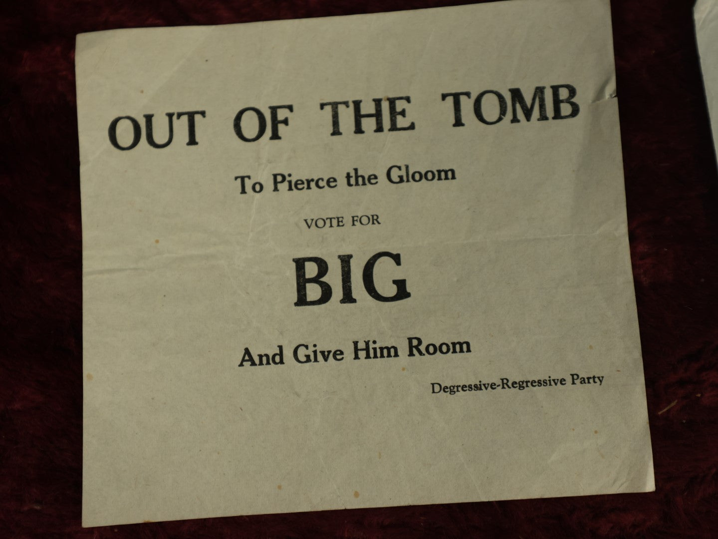 Lot 067 - Grouping Of Three Random Political Ephemera Scraps - Den Of Passion, Out Of The Tomb To Pierce The Gloom, And We'Ve Fallen For Iben Stallin