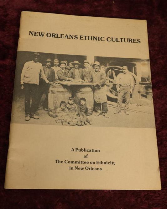 Lot 131 - Single Ephemera Booklet, New Orleans Ethnic Cultures, A Publication On The Committee On Ethnicity In New Orleans, 1978