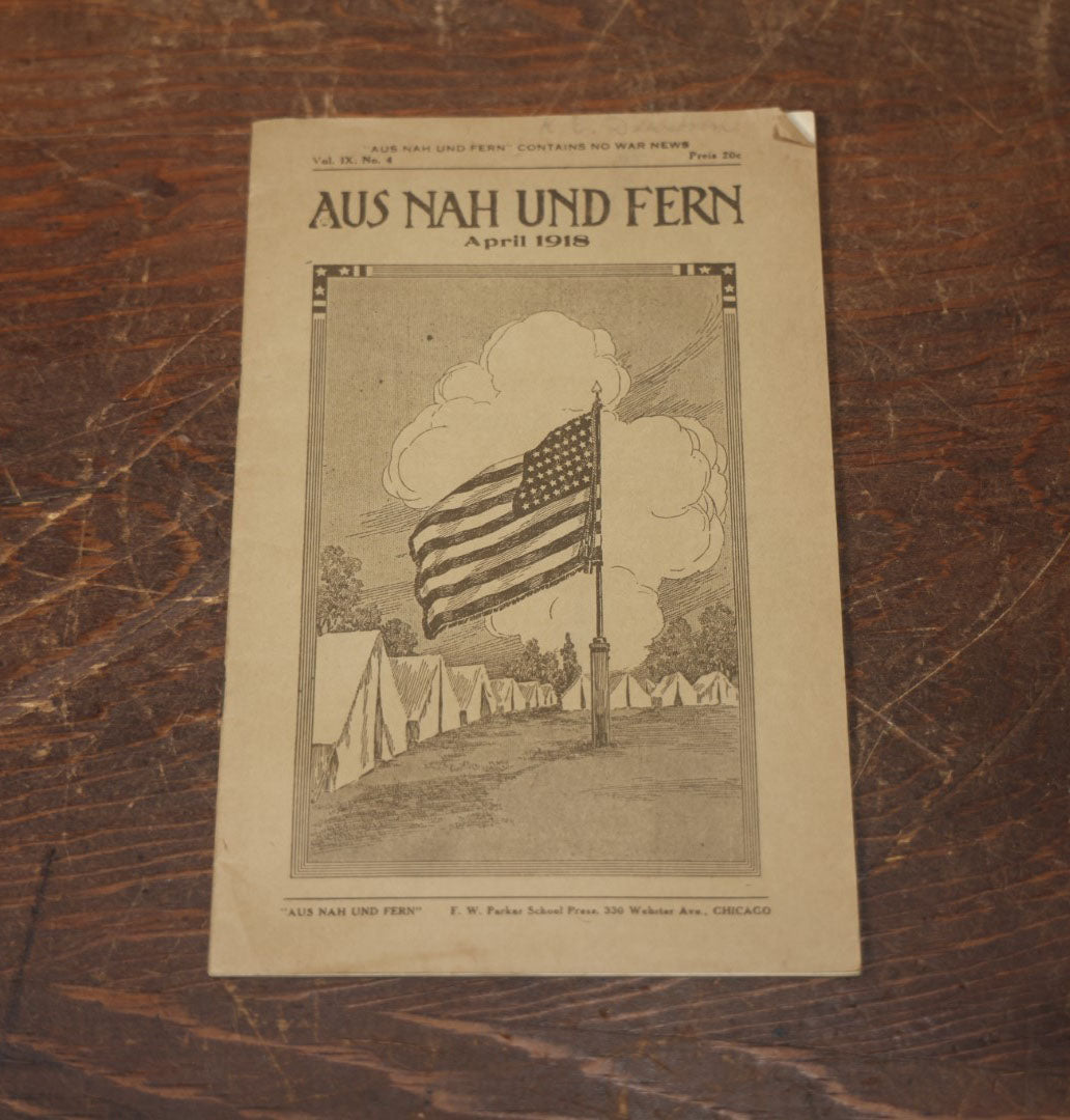 Lot 098 - Antique World War One Era German-American War News Booklet, "From Near And Far," April 1918