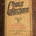 Lot 093 - Antique Religious Music Book "Choice Collections" By M. Homer Cummings, Publisher, Compliments Of Reger Funeral Home And Ambulance Service, Huntington, West Virginia, Circa 1930