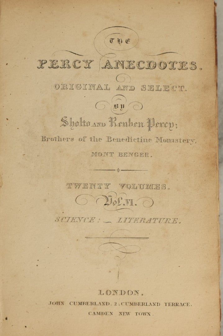 Lot 079 - "The Percy Anecdotes" Antique Book By Sholto And Renben Percy, Brothers Of The Benedictine Monastery, Volume VI, Science And Literature