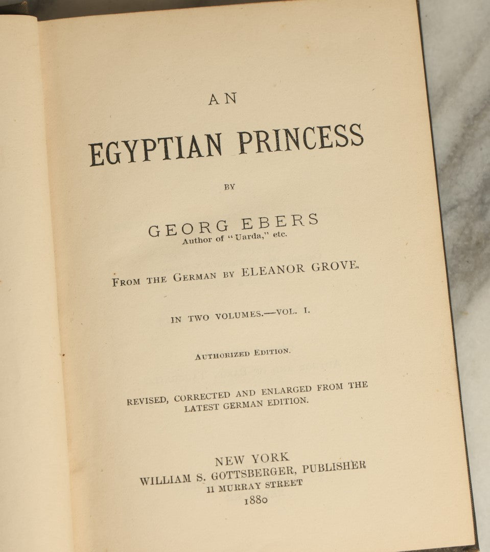 Lot 080 - "An Egyptian Princess, Volume I" Antique Book By Georg Ebers, Published 1880