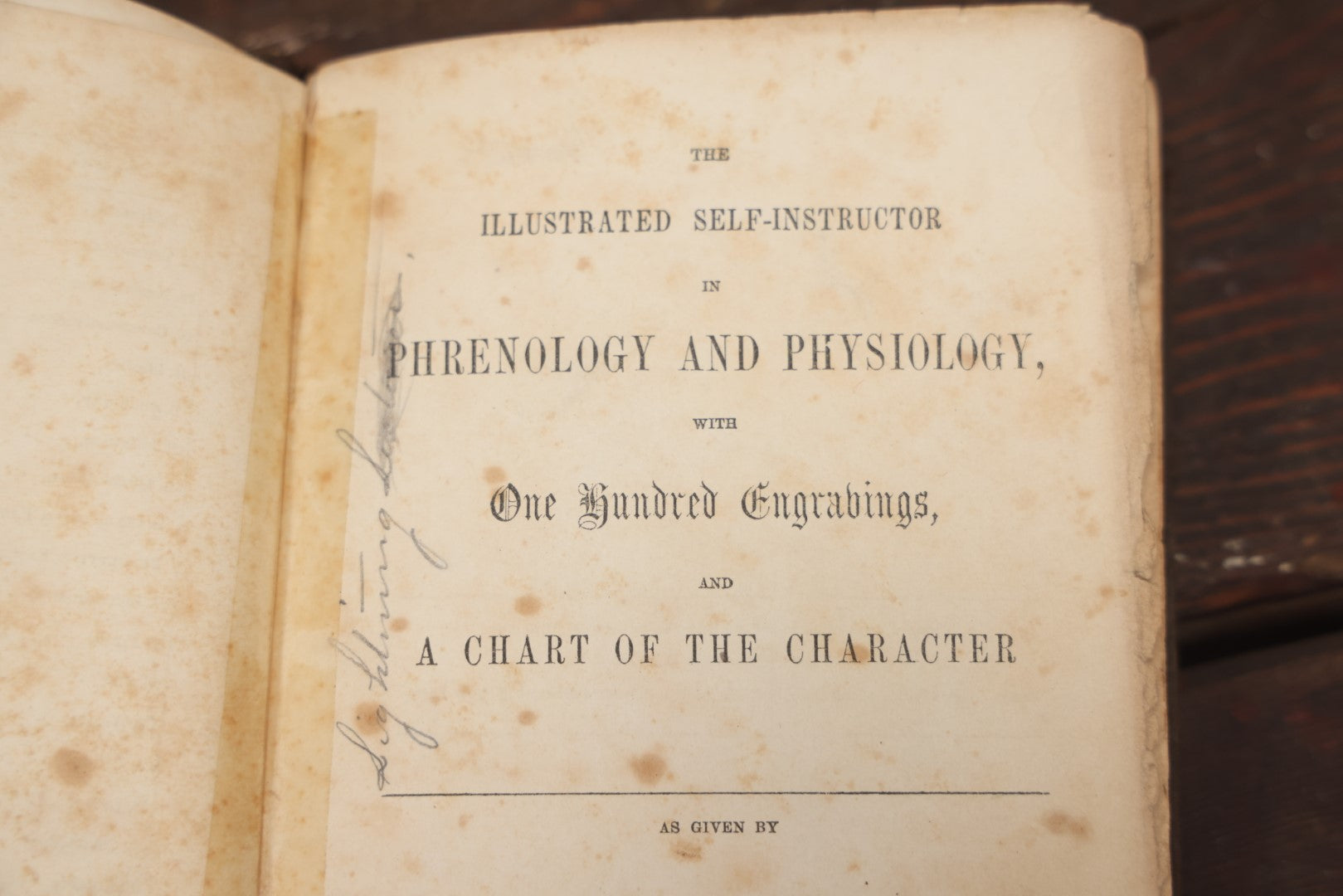 Lot 082 - "The Illustrated Self-Instructor In Phrenology And Physiology With 100 Engravings And A Chart Of The Character" Antique Book By O.S. And L.N. Fowler, 1854 Edition
