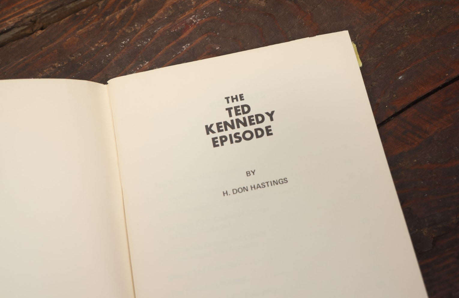 Lot 093 - "The Ted Kennedy Episode" Vintage Booklet Zine By H. Don Hastings On The Chappaquiddick Incident, Death Of Mary Jo Kopechne, Copyright 1969, Reliable Press