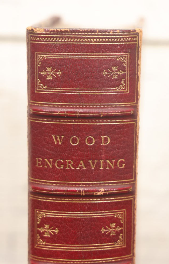 Lot 094 - "A Treatise On Wood Engraving" Antique Book On Engraving Artwork, With 300+ Illustrations, By John Jackson, Second Edition, 1861