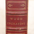 Lot 094 - "A Treatise On Wood Engraving" Antique Book On Engraving Artwork, With 300+ Illustrations, By John Jackson, Second Edition, 1861