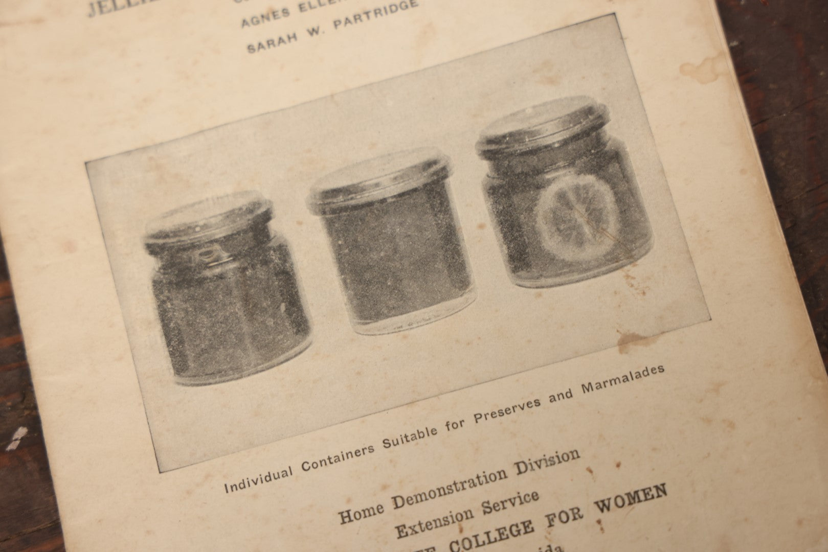 Lot 099 - "Jellies, Preserves, And Marmalades" Antique Booklet Compiled And Written By Agnes Ellen Harris And Sarah W. Partridge, January 1921, Florida State College For Women