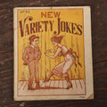 Lot 101 - "New Variety Jokes" Antique Joke Booklet, No. 34, 1908, By J. Taggart