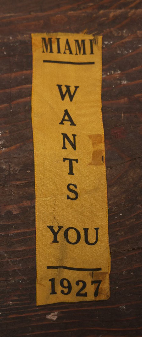 Lot 105 - "Miami Wants You" Vintage 1927 Yellow Ribbon