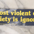 Lot 091 - Vintage New Old Stock N.O.S. Bumper Sticker With Emma Goldman Quote, Anarchist And Feminist Activist Leader, By Donnelly / Colt Custom Printing, Hampton, Connecticut