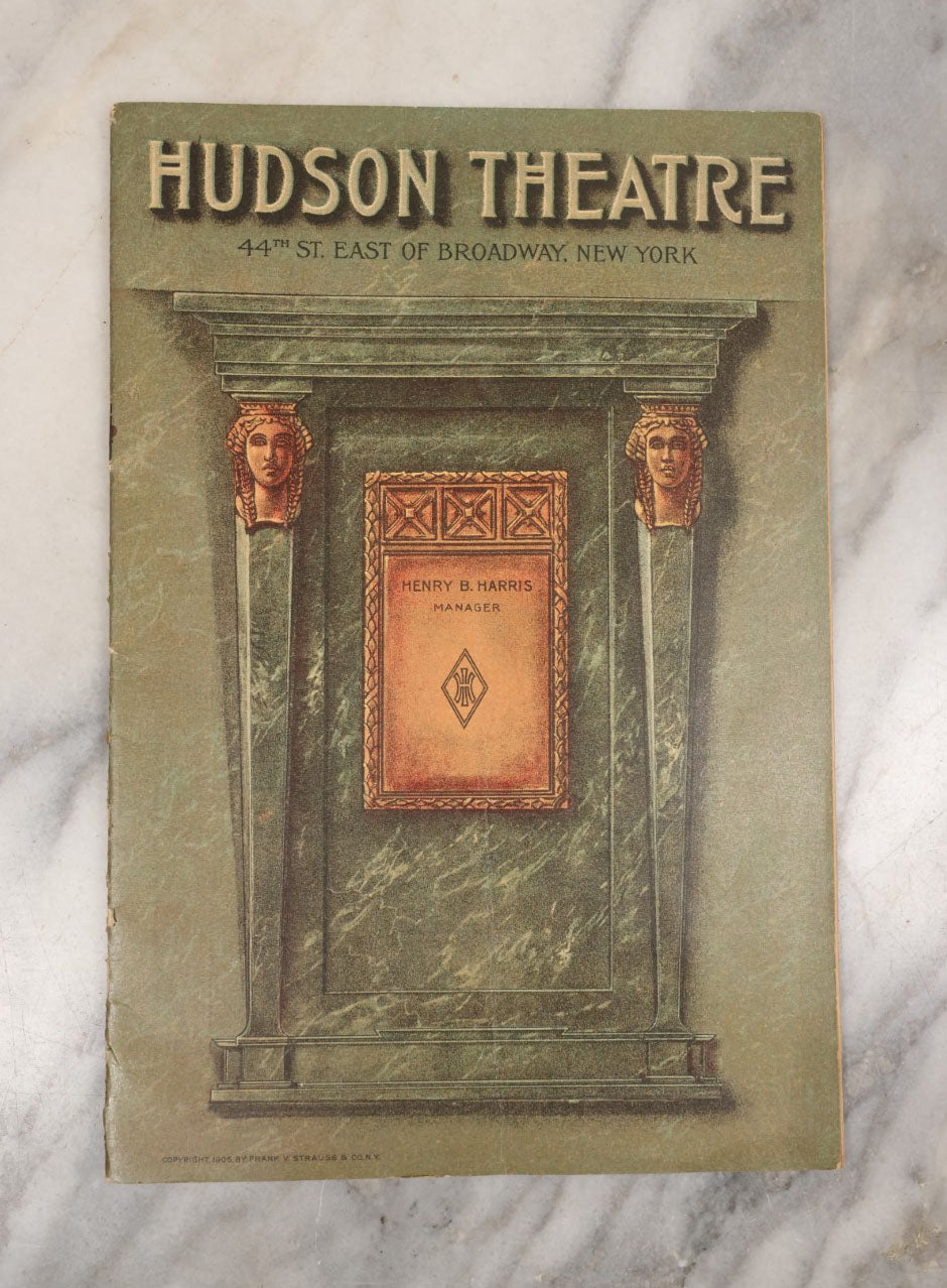 Lot 095 - Vintage Theater Program From Hudson Theater, 44th Street East Of Broadway, New York City, Henry B. Harris, Manager