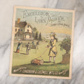 Lot 096 - Antique Excelsior Lawn Mower For Horse Or Hand Power Lithographed Advertisement, Manufactured By Chadborn And Goldewell, Mfg. Co., Newburgh, New York