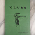 Lot 119 - "Clubs" Antique Book By Joseph Cermak On Athletic Clubs, Exercises And More, Copyright 1916, Illustrated