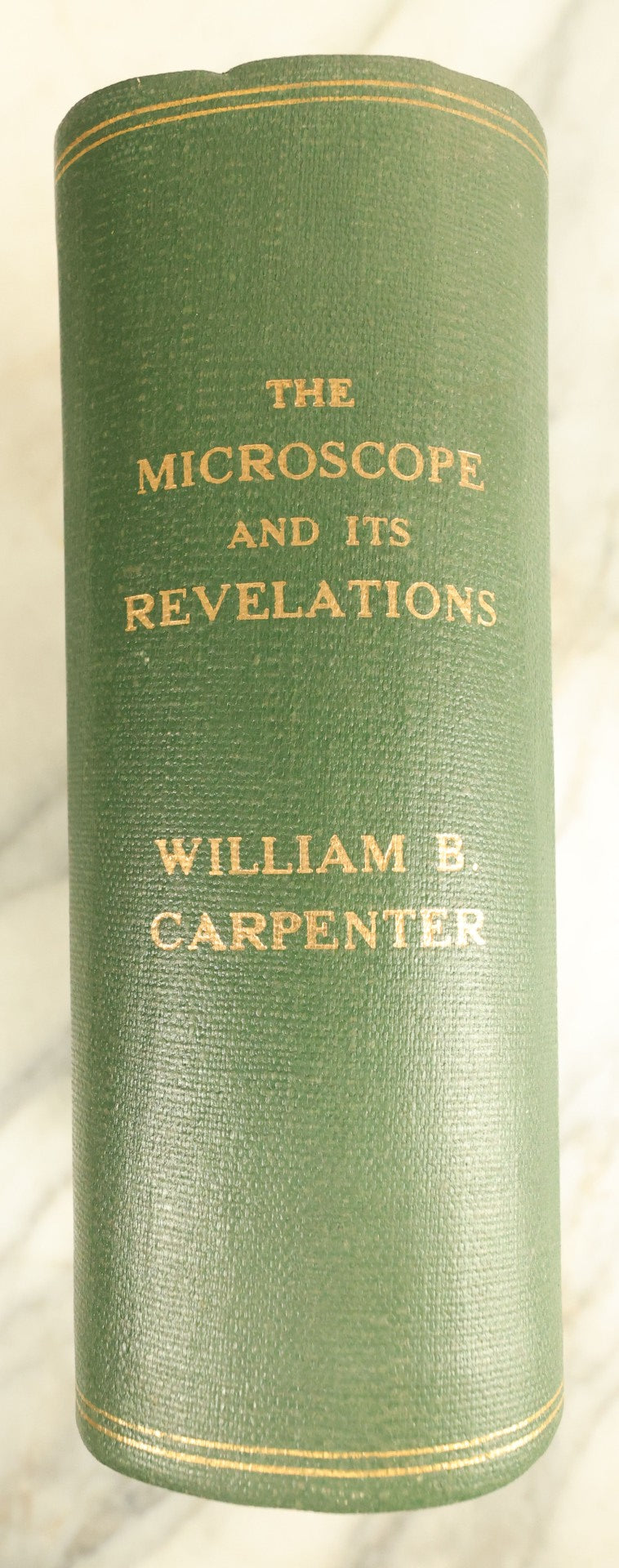 Lot 123 - "The Microscope And Its Revelations" Antique Book By William B. Carpenter, Illustrated By Twenty-Six Plates And Five Hundred Wood-Engravings, Published 1881