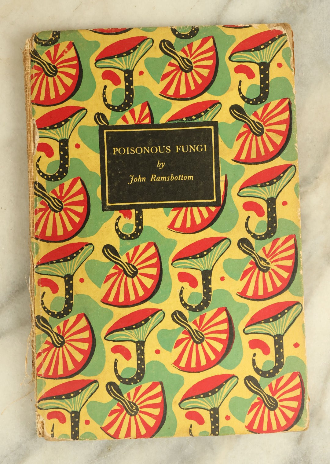 Lot 125 - Grouping Of Five Vintage Books On Mushrooms And Fungi, Including Poisonous Fungi, Twenty Common Mushrooms, And More