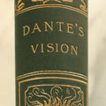 Lot 128 - "Dante's Vision: The Vision Or Hell, Purgatory, And Paradise Of Dante Alighieri" Antique Book Translated By Reverend H.F. Cary, Circa Late 19th Century