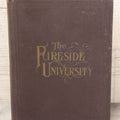Lot 082 - "The Fireside University" Antique Book By John Mcgovern Covering Science, Photography, Electricity, And More, Profusely Illustrated, Copyright 1908 By M.B. Downer & Co., Published By The Union Publishing House, Chicago