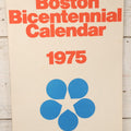 Lot 101 - Official Boston City Bicentennial Calendar, 1975, Published By The Provident Institution For Savings, 1974, With Colored Engravings Of Boston History