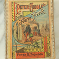 Lot 135 - Peter Coddle's Trip To New York, Antique Game In Box, Peter G. Thomson, Cincinnati, Ohio, Publisher, With Partial Instructions, Note Wear And Tear, Unsure If Complete