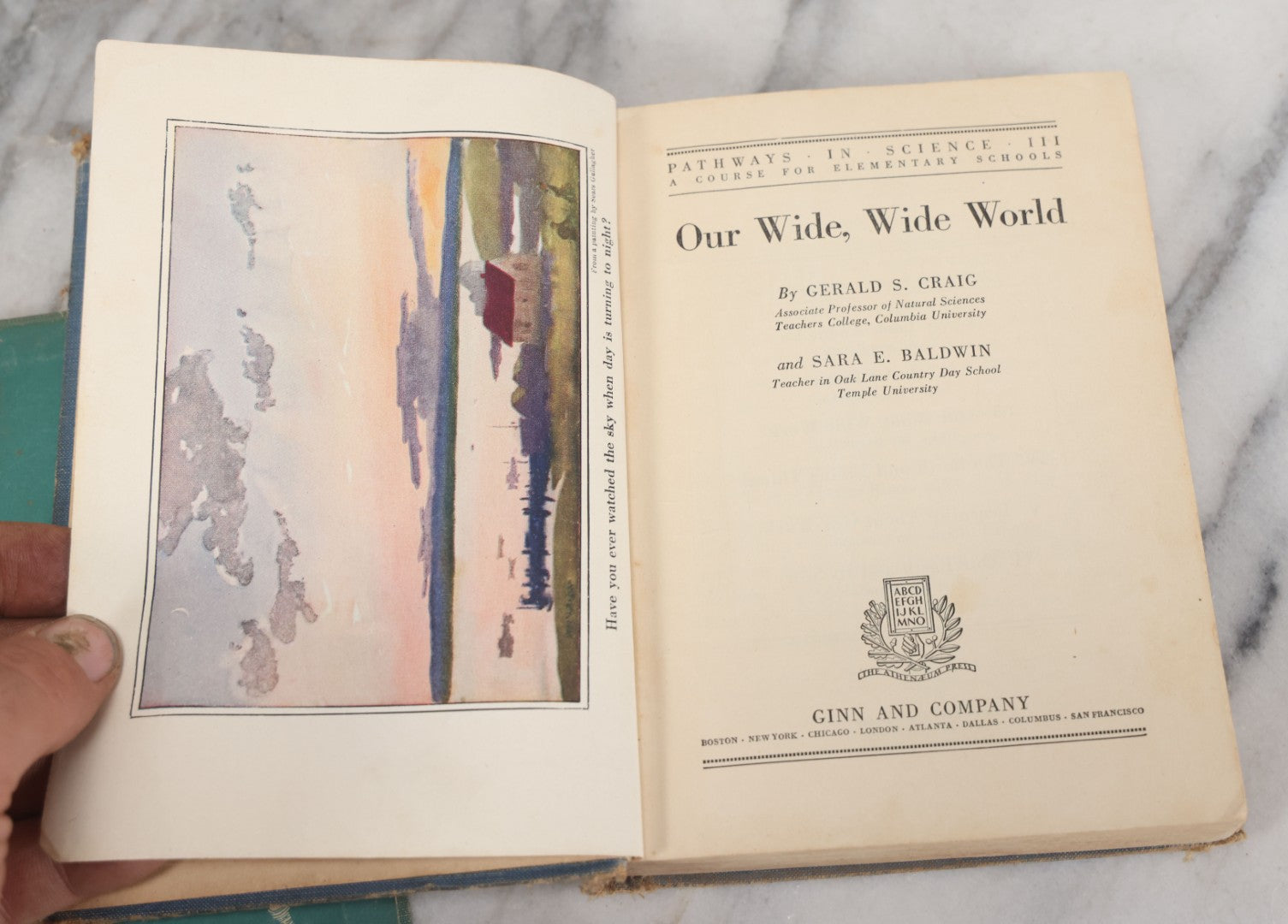 Lot 115 - Pair Of Vintage Children's "Pathways In Science" Books Including "We Look About Us" And "Our Wide, Wide World" By Gerald S. Craig Et. Al., Illustrated, 1930s
