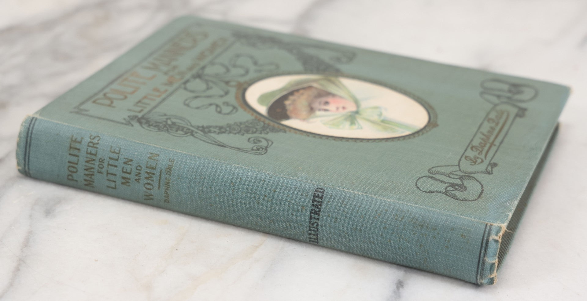 Lot 116 - "Polite Manner For Little Men And Women" Antique Book Edited By Daphne Dale, Manual For Conduct For Children, Copyright 1911, Illustrated