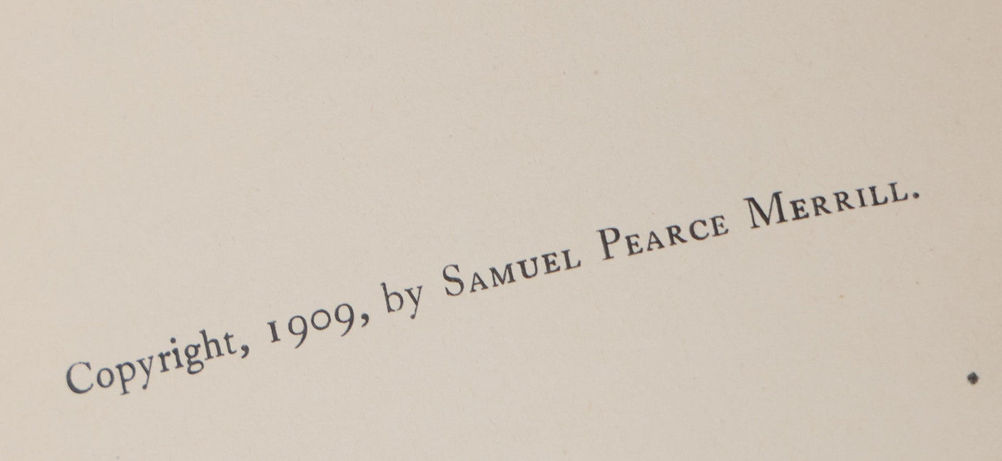 Lot 118 - "My Loves And My Lovers" Antique Poetry Book By Samuel Pearce Merrill, Limited Edition, Number 2 Of 500 Copies Printed, Signed By The Author, The Marion Press Publishers, 1909