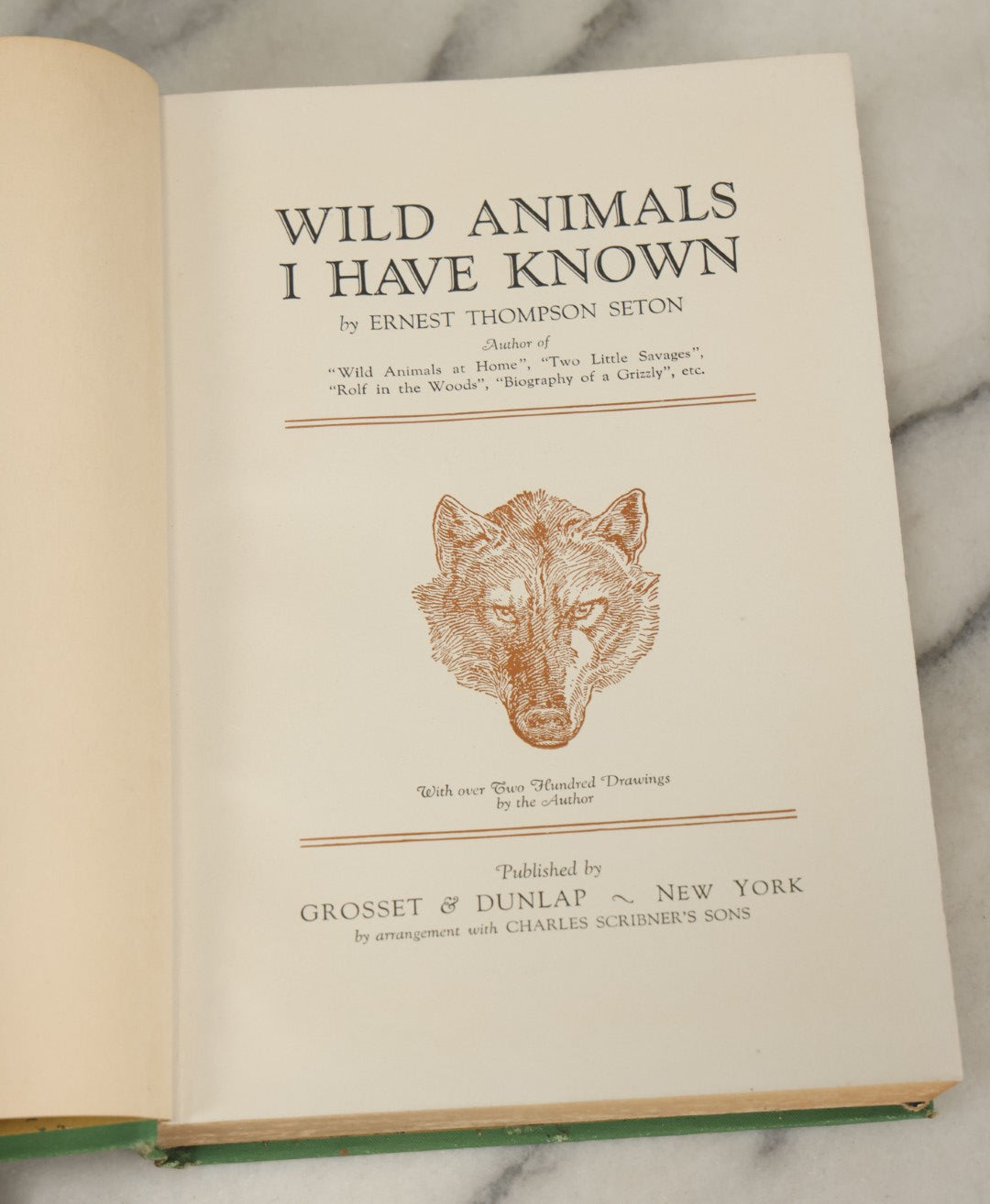 Lot 123 - "Wild Animals I Have Known" Vintage Book By Ernest Thompson Seton, With Over 200 Drawings By The Author, Grosset & Dunlap Publishers, By Arrangement With Charles Scribner's Sons, New York, 1926 Edition