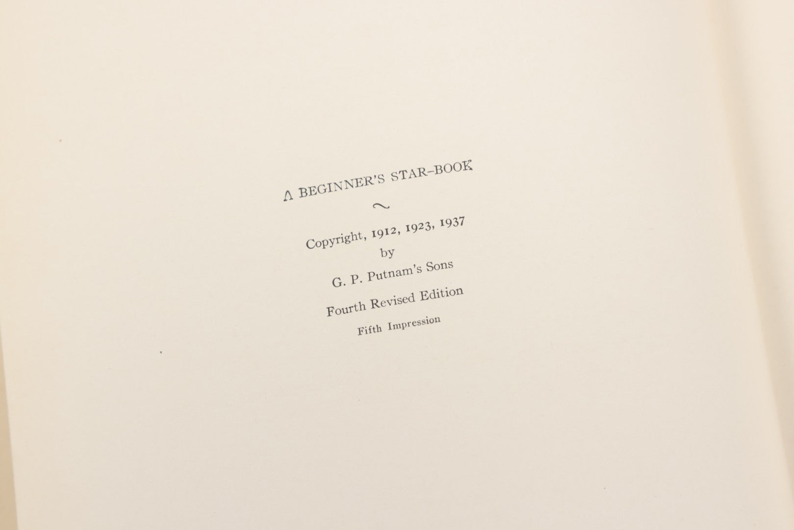 Lot 126 - "A Beginner's Star Book" Vintage Astronomy Book By Kelvin Mckready, With Charts Of The Moon, Tables Of The Planets, And Star Maps, G.P. Putnam's Sons Publishers, New York And London, Fourth Revised Edition, 1937