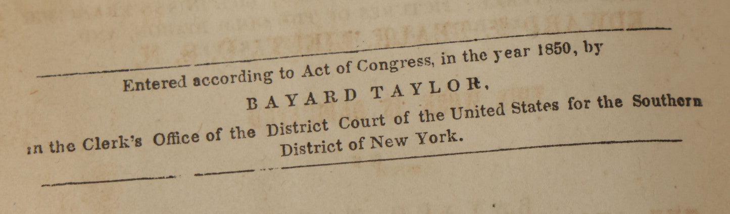 Lot 153 - "El Dorado; Or Adventures In The Path Of Empire; Comprising A Voyage To California, Life In San Francisco, Experiences Of Mexican Travel" Antique Book By Bayard Taylor, Fourth Edition, George Putnam & Co Publisher, New York, 1854