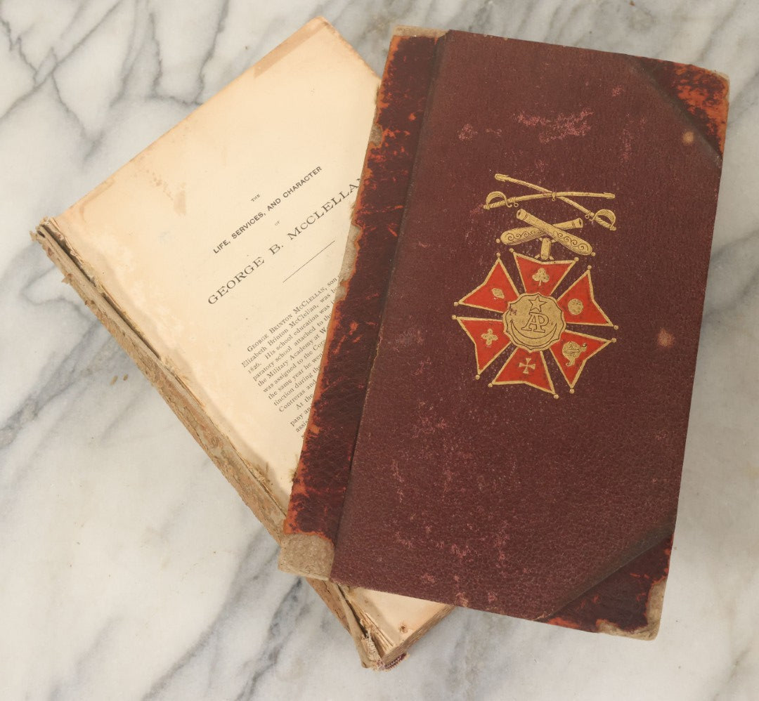 Lot 199 - "The Life, Services, And Character Of George B. Mcclellan" Antique Book, Very Poor Condition, Craft Grade, Heavy Wear Throughout, Covers Detached