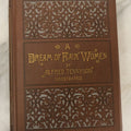 Lot 143 - "A Dream Of Fair Women" Antique Poetry Book By Alfred Tennyson, Illustrated James R. Osgood And Company, Boston, 1885