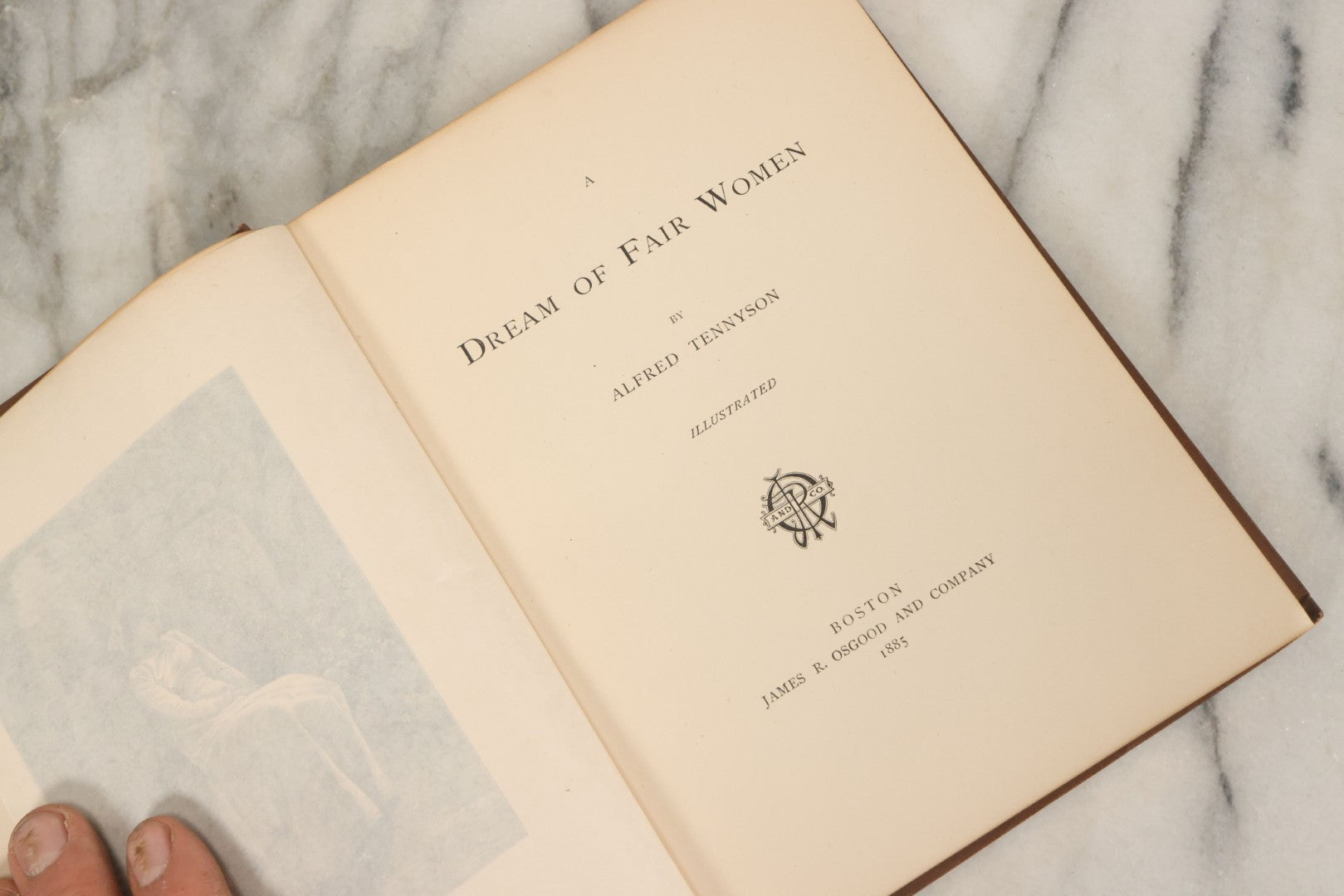 Lot 143 - "A Dream Of Fair Women" Antique Poetry Book By Alfred Tennyson, Illustrated James R. Osgood And Company, Boston, 1885