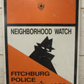 Lot 046 - Vintage Neighborhood Crime Watch Fitchburg Police Road Sign With Boris The Burglar Character, Metal Sign, 18" x 24"