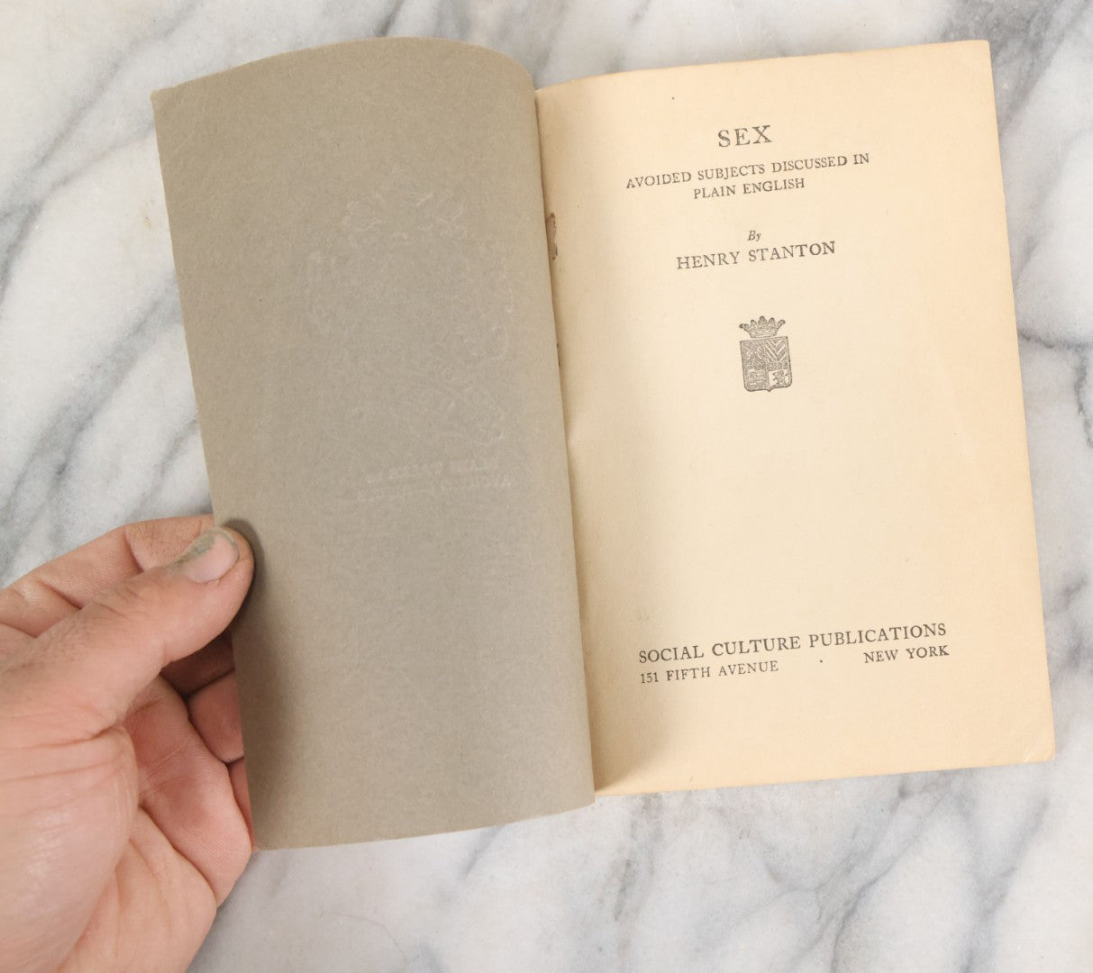 Lot 132 - Antique Booklet "Avoided Subjects Discussed In Plain English: Sex" By Henry Stanton, Copyright 1922, Social Culture Publications, "The Women's Library"