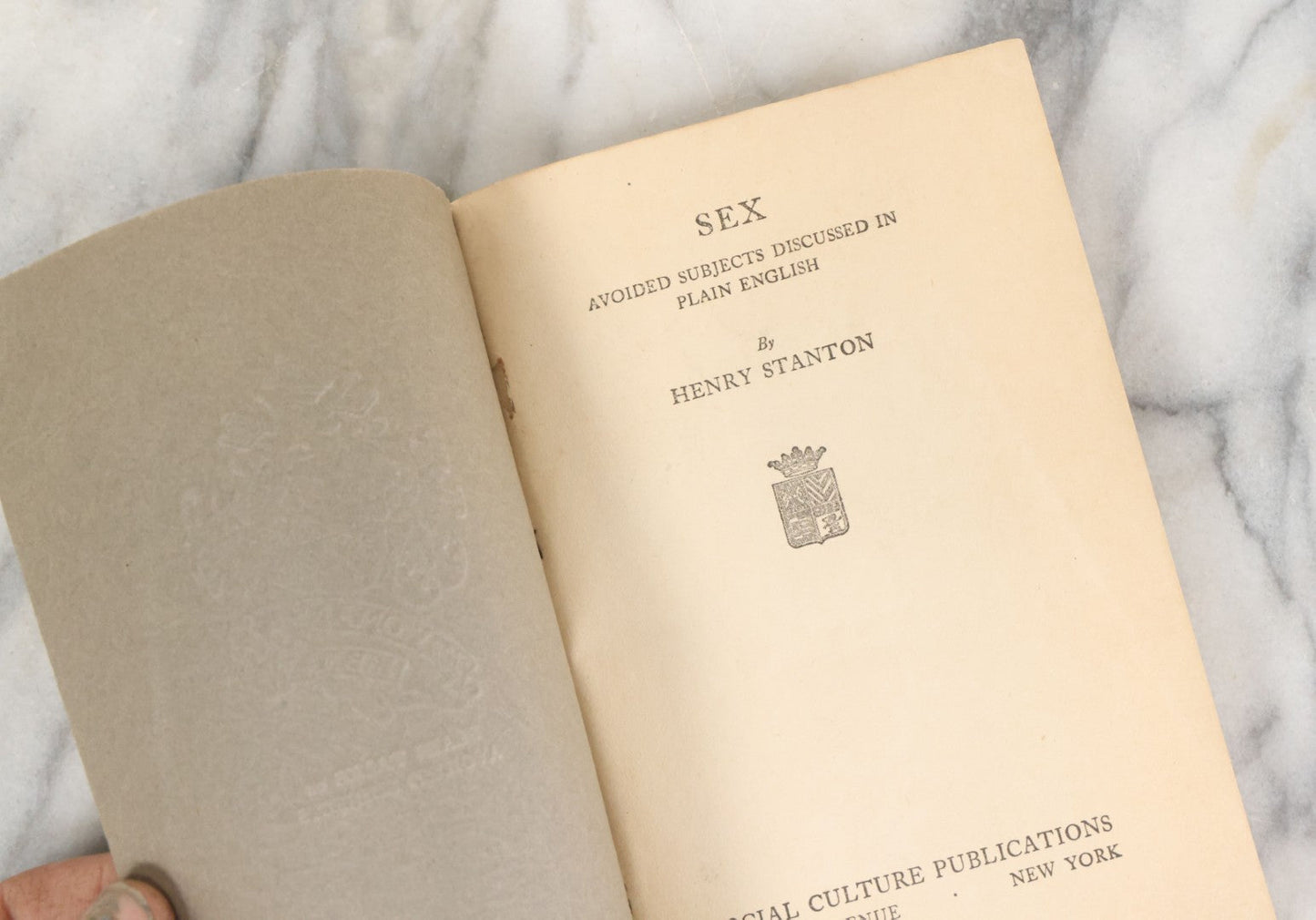 Lot 132 - Antique Booklet "Avoided Subjects Discussed In Plain English: Sex" By Henry Stanton, Copyright 1922, Social Culture Publications, "The Women's Library"