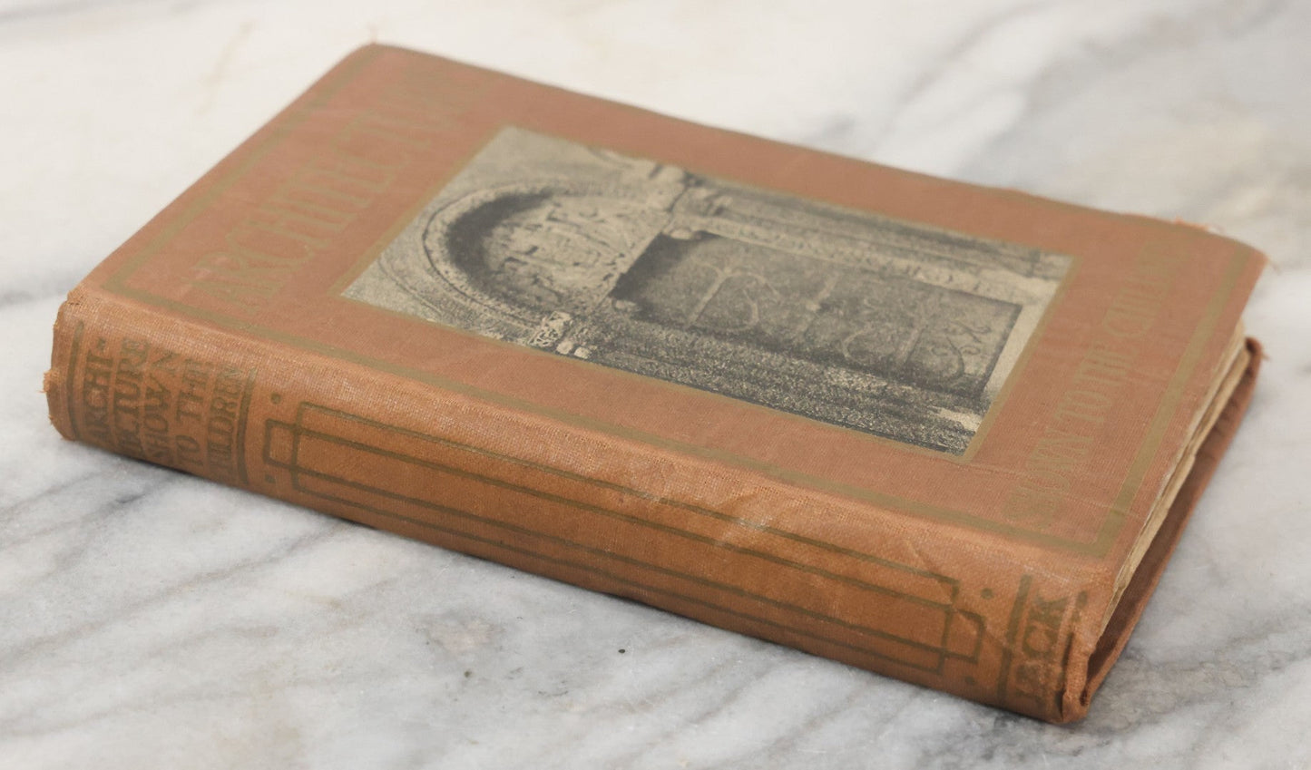 Lot 143 - "Architecture Shown To The Children" Antique Book By Gladys Wynne, Illustrated With Numerous Drawings And Photographs, T.C. & E.C. Jack, Publishers, London And Edinburgh, Circa 1900
