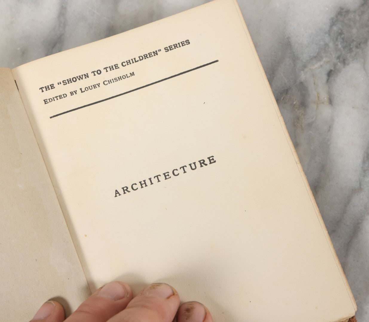 Lot 143 - "Architecture Shown To The Children" Antique Book By Gladys Wynne, Illustrated With Numerous Drawings And Photographs, T.C. & E.C. Jack, Publishers, London And Edinburgh, Circa 1900
