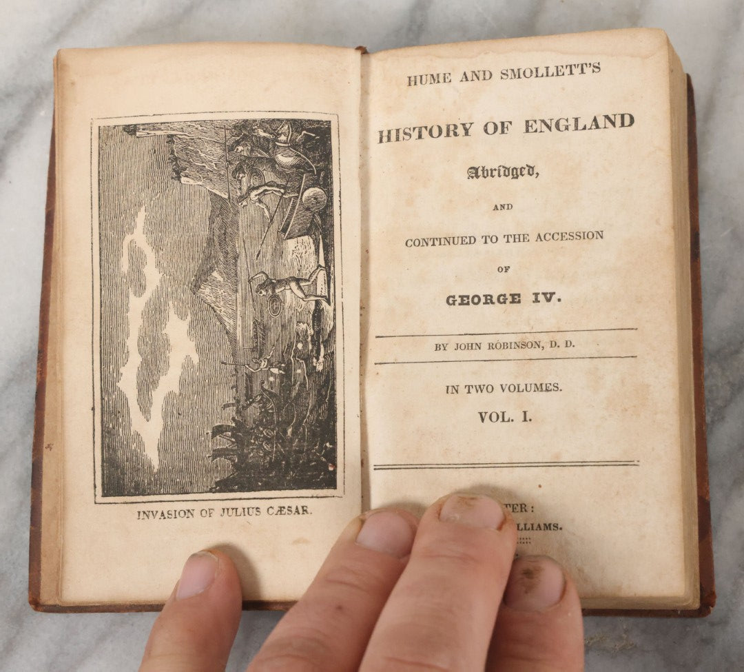 Lot 147 - "Hume And Smollette's History Of England, Abridged, And Continued To The Accession Of George IV", Early Antique Book By John Robinson, Volume One, J. & B. Williams, Publishers, Exeter, 1823