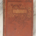 Lot 073 - "Favorite Poems Of The Leading Poets Of The Age On Grave, Gay, Spirited, Romantic, Pathetic, And Juvenile Themes" Antique Illustrated Poetry Book, Hurst & Co., Publishers, New York, Circa 1890, Note Binding Wear