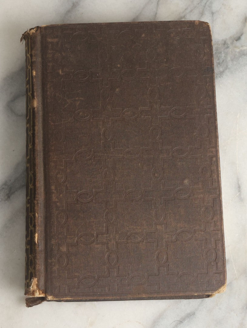 Lot 075 - "Proverbial Philosophy; A Book Of Thoughts And Arguments" Antique Book By Martin Farquhar Tupper, Esquire, First And Second Series In One Volume, Phillips, Sampson, And Company, Publishers, Boston, 1850