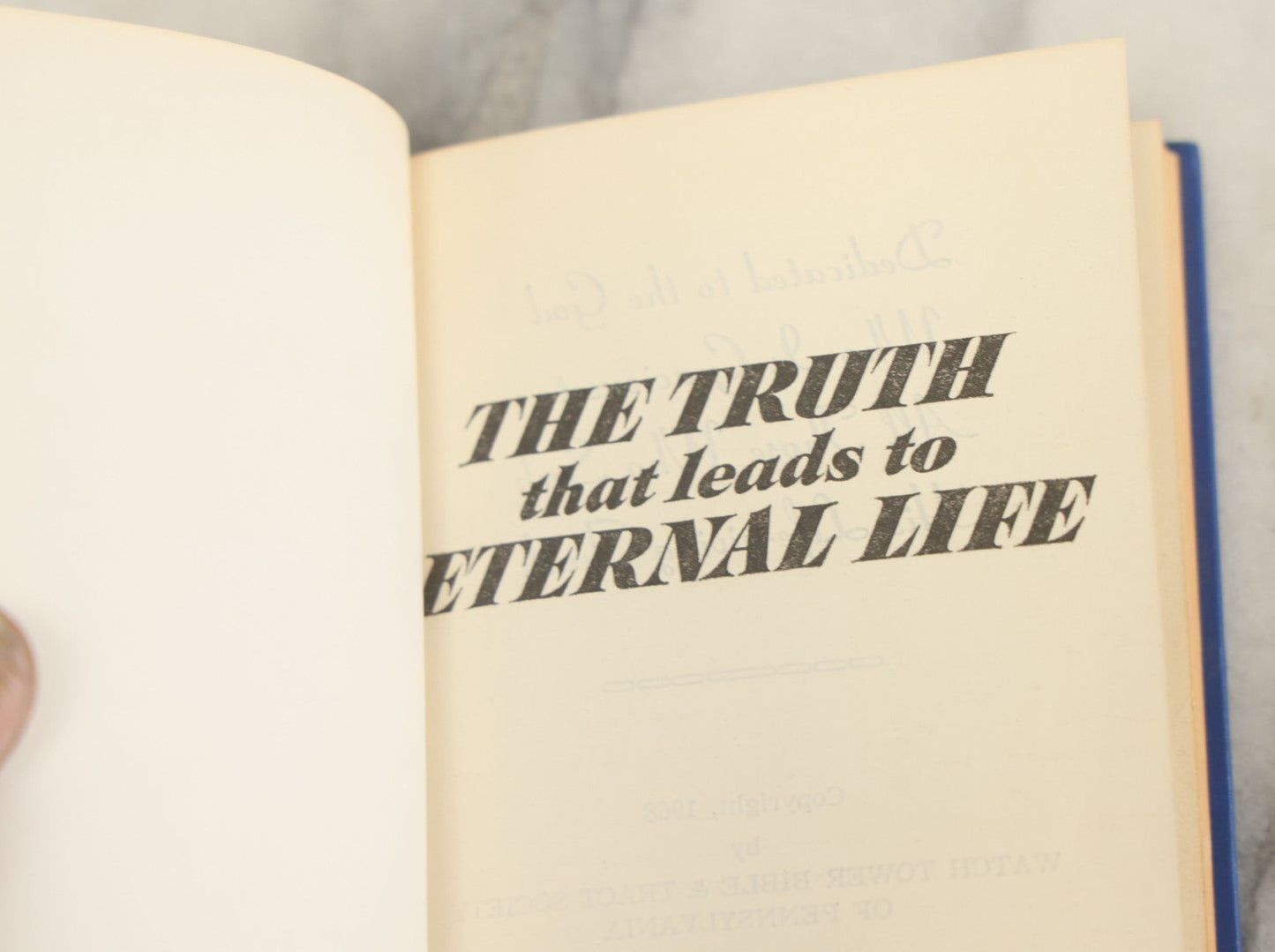 Lot 170 - "The Truth That Leads To Eternal Life" Vintage Book By Watch Tower Bible & Tract Society Of Pennsylvania, 1968