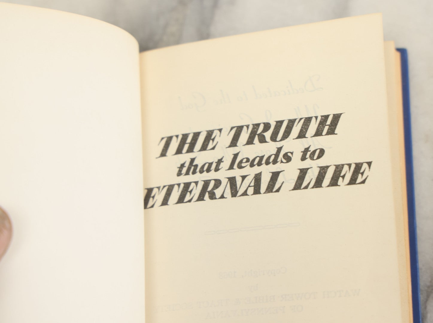 Lot 170 - "The Truth That Leads To Eternal Life" Vintage Book By Watch Tower Bible & Tract Society Of Pennsylvania, 1968
