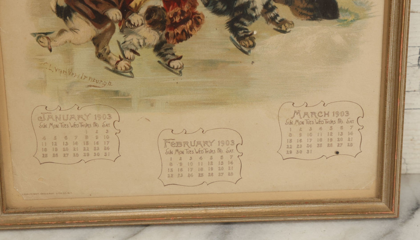 Lot 092 - Antique 1903 Anthropomorphic Cat And Dog Whimsical Illustrated Calendar, Illustrated By C.L. Van Vredenburgh, January, February, March, Copyright 1901, Gray Lithography Company, New York