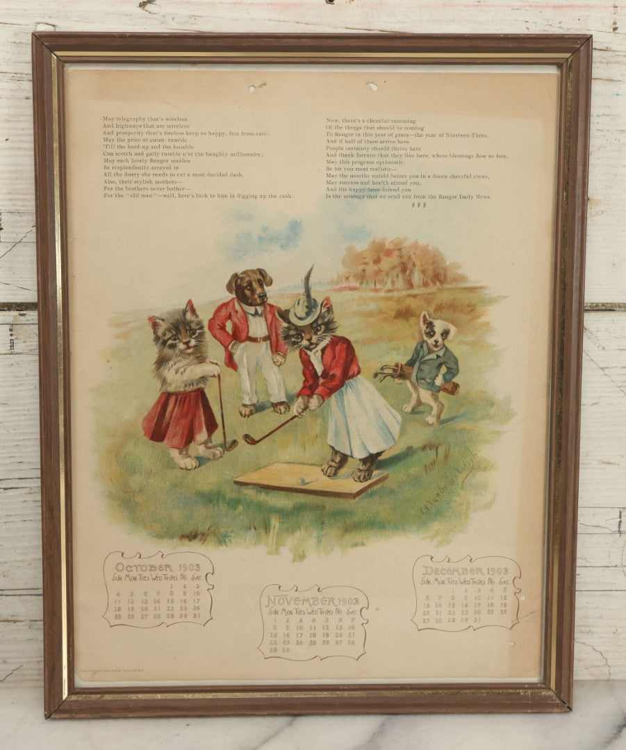 Lot 094 - Antique 1903 Anthropomorphic Cat And Dog Whimsical Illustrated Calendar, Illustrated By C.L. Van Vredenburgh, October, November, December, Copyright 1901, Gray Lithography Company, New York