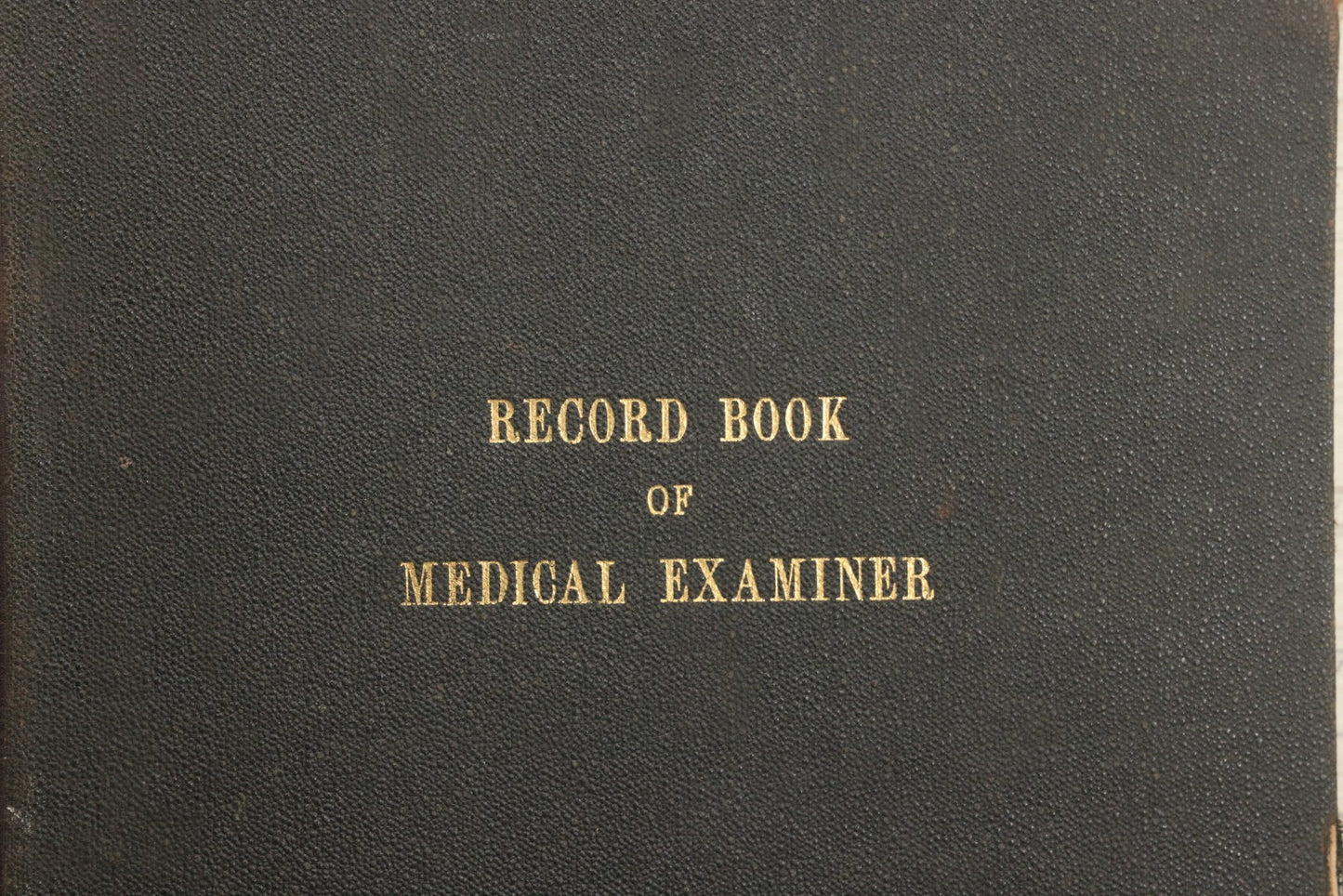 Lot 001 - Antique Record Book Of Medical Examiner Belonging To Theodore Spalding Bacon, Associate Medical Examiner, County Of Hampden, Massachusetts, District No. 2, Containing Many Handwritten Medical Reports And Autopsy Notes, Year Of 1908
