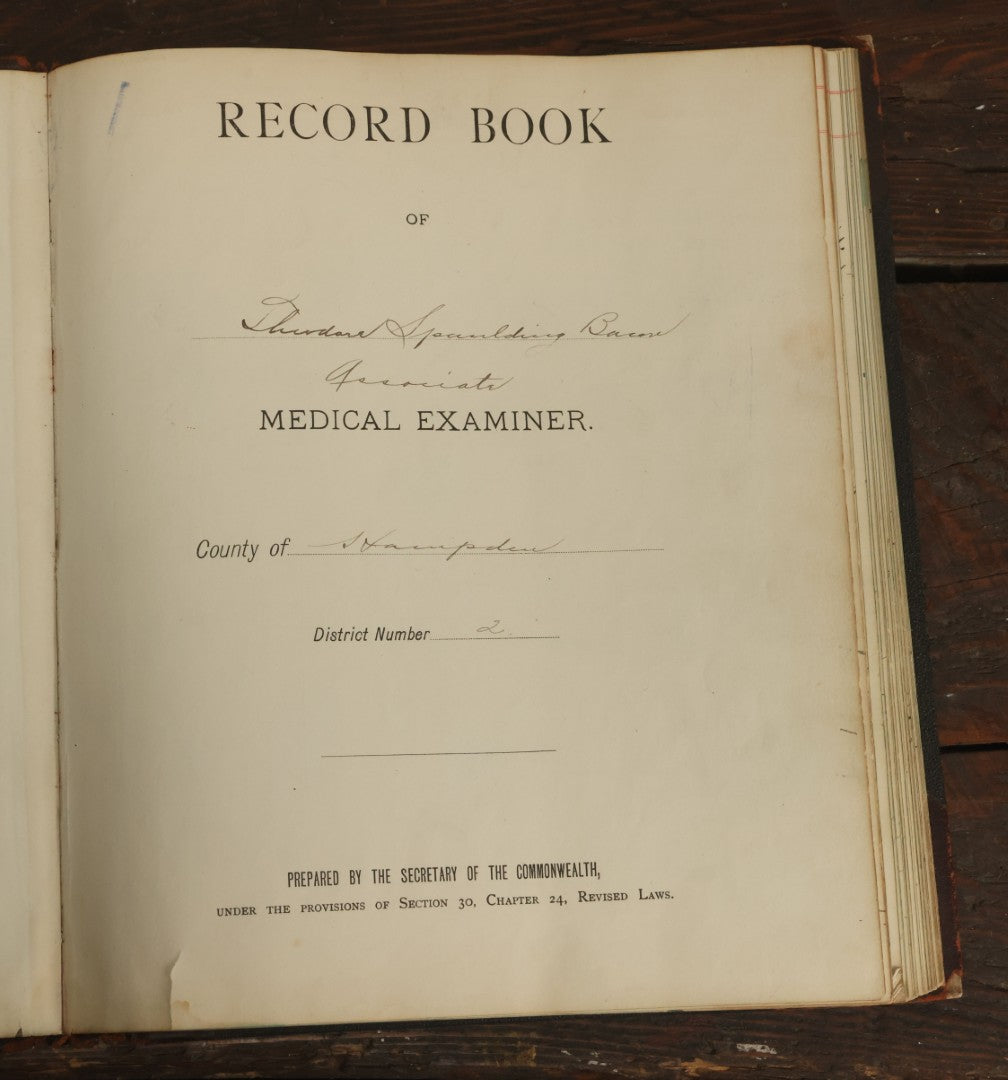 Lot 001 - Antique Record Book Of Medical Examiner Belonging To Theodore Spalding Bacon, Associate Medical Examiner, County Of Hampden, Massachusetts, District No. 2, Containing Many Handwritten Medical Reports And Autopsy Notes, Year Of 1908